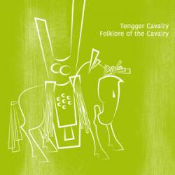 Tengger Cavalry : Folklore of the Cavalry